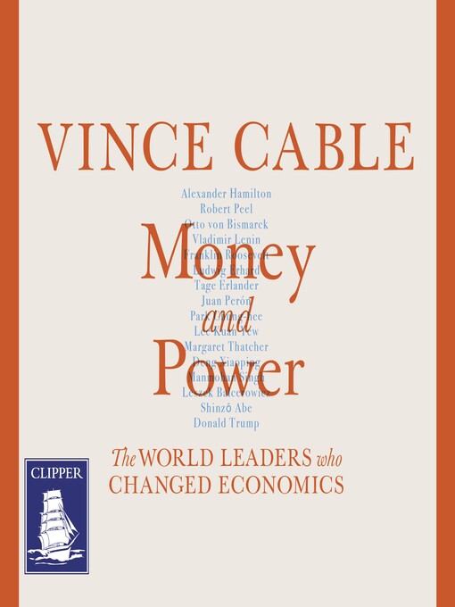 Title details for Money and Power by Vince Cable - Available